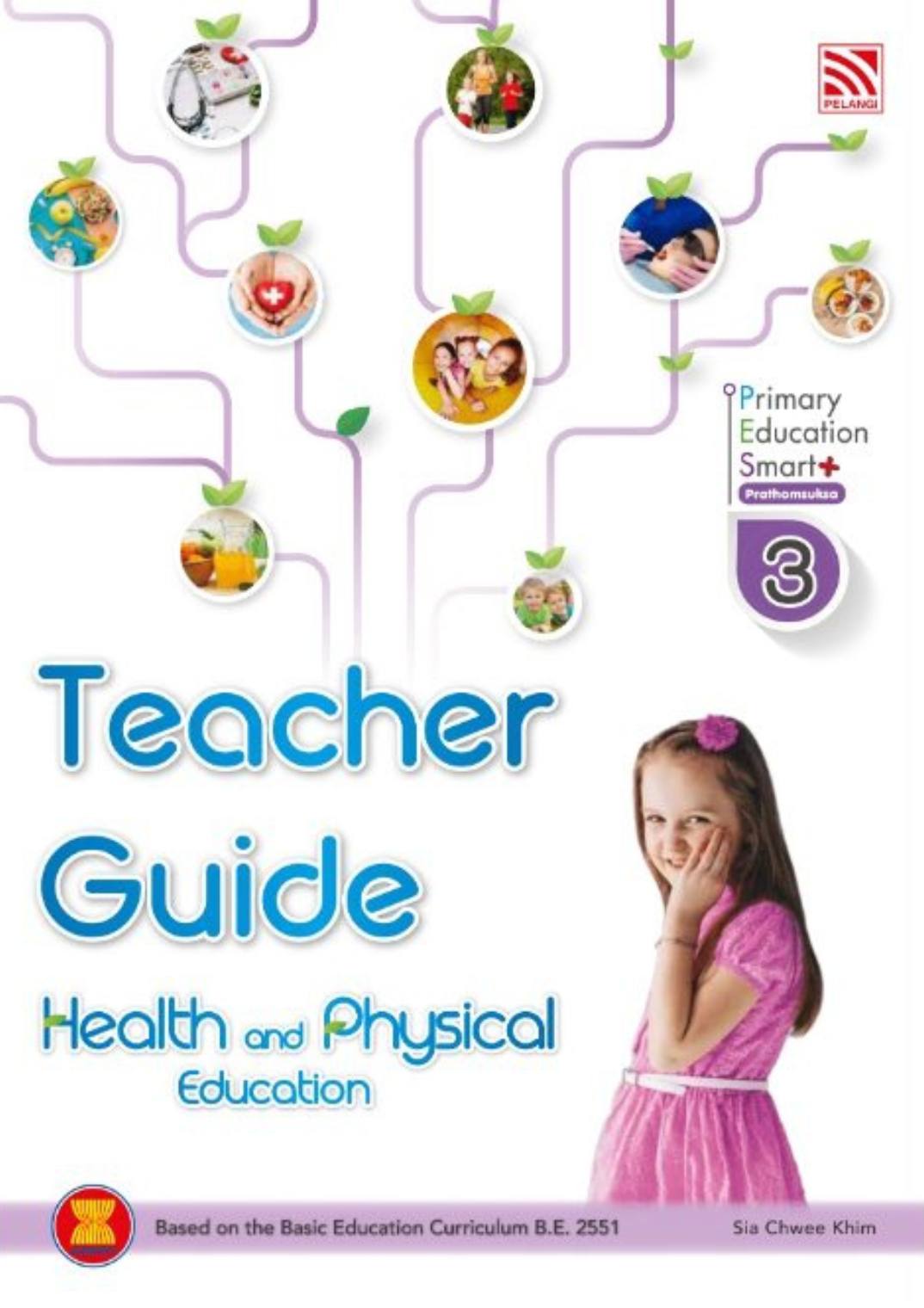 Pelangi Primary Education Smart Plus Health and Physical Education P3 Teacher Guide